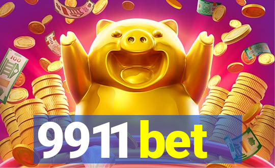 9911 bet